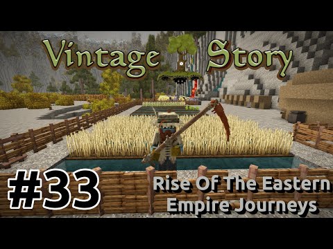 Vintage Story - Rise Of The Eastern Empire Journeys [EP33] | The Best Not Minecraft Game | Gameplay