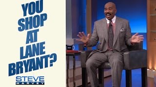 Lane Bryant? My kind of woman! || STEVE HARVEY