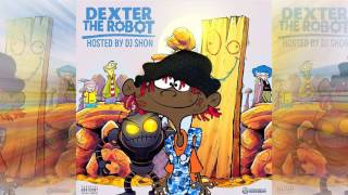 Famous Dex - Pressure ft. Lite Fortunato (Dexter The Robot)
