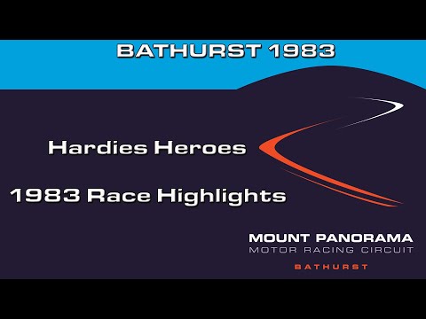 Bathurst 1983 * Hardies Heroes * Race highlights * Hardie Ferodo 1000