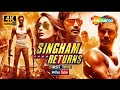 Singham Returns Full Movie Ajay Devgn Kareena Kapoor Khan First Time On YouTube 4K