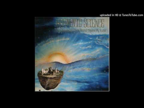 Hermetic Science - The Second Coming