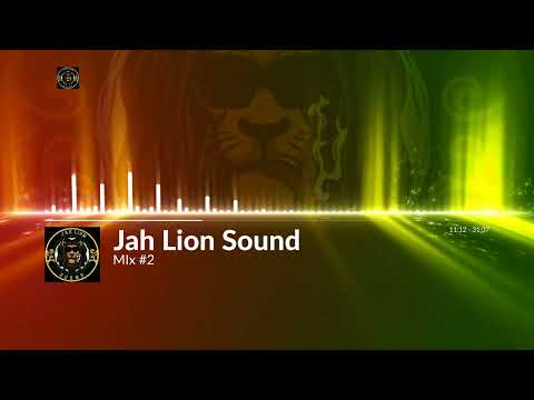 Jah Lion Sound Mix #2