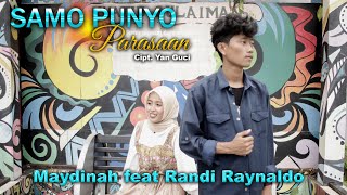 Download lagu SAMO PUNYO PARASAAN - MAYDINAH & RANDI RAYNALDO | LAGU MINANG TERBARU 2021 mp3