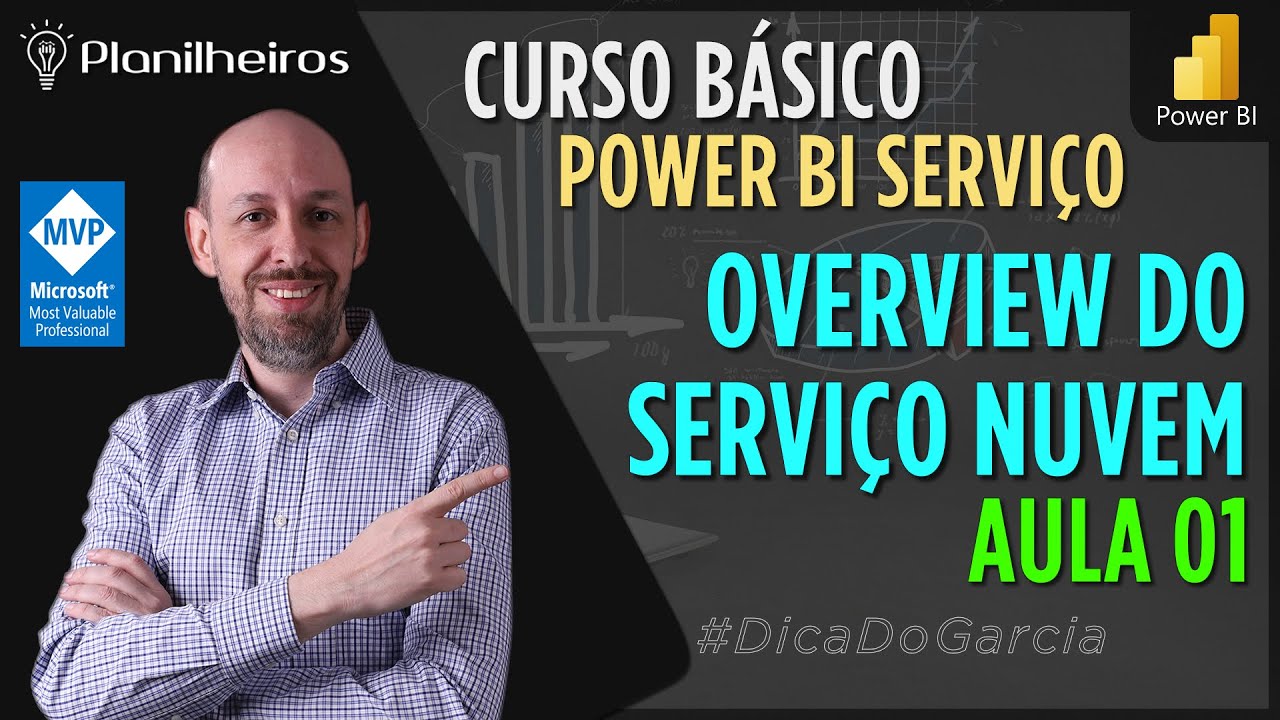 Curso Básico de Power BI Serviço - Aula 01