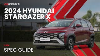 2024 Hyundai Stargazer X Spec Guide | Zigwheels.Ph