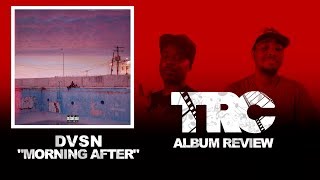 DVSN - Morning After Review