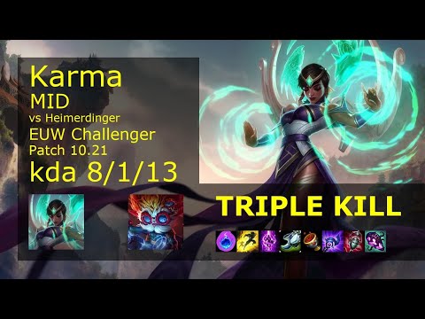 Karma Mid vs Heimerdinger - EUW Challenger 8/1/13 Patch 10.21 Gameplay