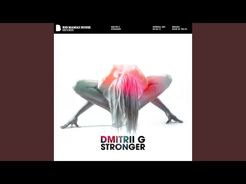 Stronger (Original Mix)