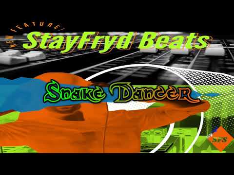 StayFryd Beats - Rap - "Snake Dancer"