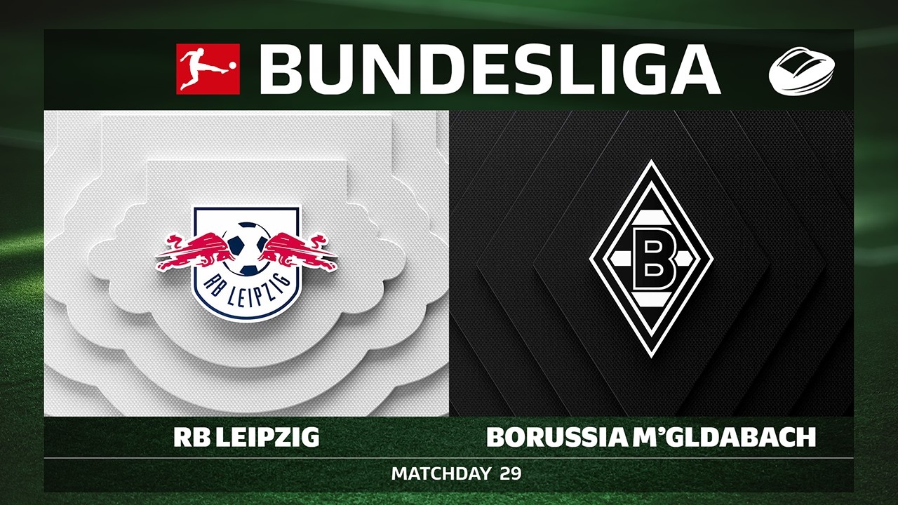 LIVE 🔴 RB Leipzig vs. Borussia Mönchengladbach | Matchday 29 - Bundesliga 2025/26