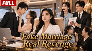 Pregnant After Fake Marriage, Revenged On Cheating Husband, And Married True Love!