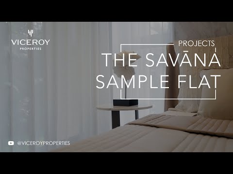 Viceroy Savana Phase 2 Project Tour 1