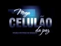 CELULÃO DA PAZ BOLA DE NEVE SOROCABA