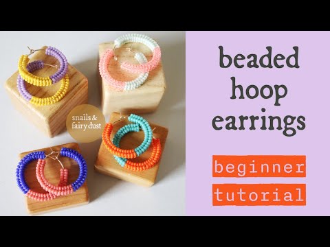 DIY Jewelry Tutorial - Seed Bead Hoop Earrings with...