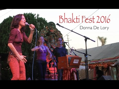 Donna De Lory - Bhakti Fest Dance Break 2016