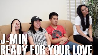 J-Min (제이민)- Ready For Your Love (Reaction Video)