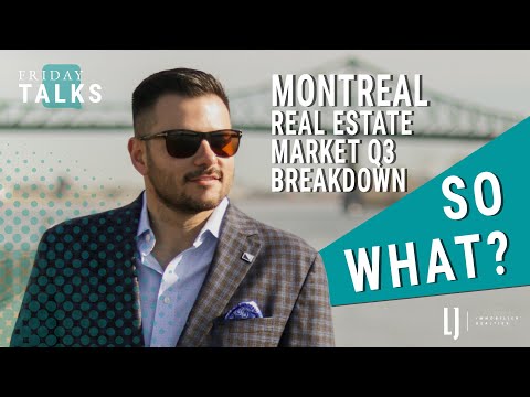Montreal Real Estate Market Q3 Breakdown - So What?