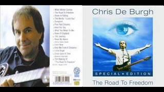 Chris de Burgh - Even Now (The Road To Freedom   Special Edition)