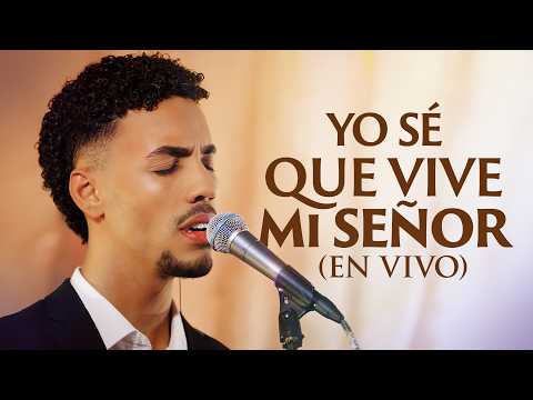 I know that my Lord lives - Live