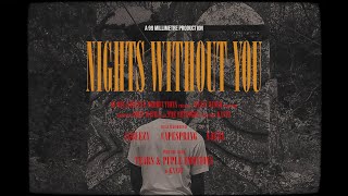 Kxffy - NIGHTS WITHOUT YOU (feat. capespring. , Albeezy &amp; NJERI) [Official Music Video]