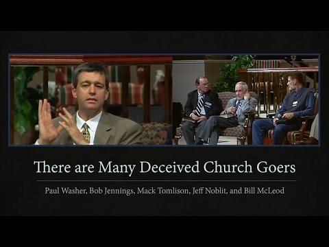 There are Many Deceived Church Goers - Paul Washer