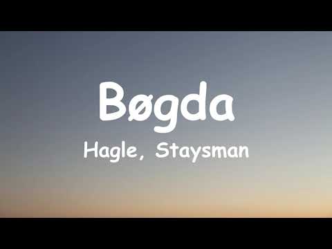 Hagle, Staysman - Bøgda (Lyric Video)