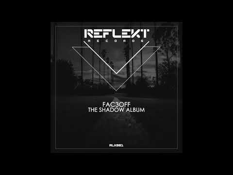 FAC3OFF - Walk In The House