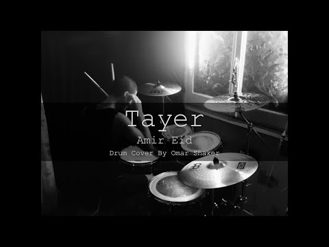 Tayer - طاير | Drum Cover | Amir Eid - أمير عيد
