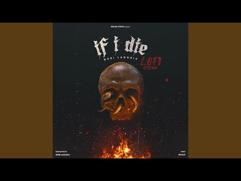 If I Die (Slowed + Reverb)