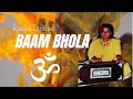 Baam Bhola - Rasika Dindial