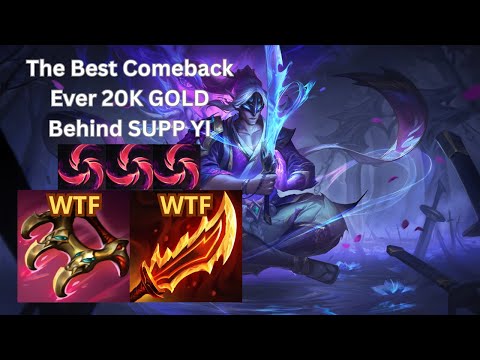 the best COMEBACK EVER 20K GOLD behind SUPPORT Master Yi.