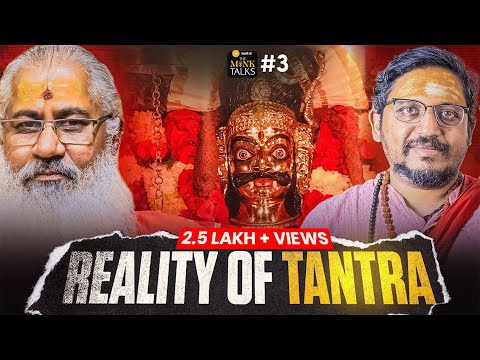 Reality Of Tantra||The Monk Talks||EP-3 ft.Rajarshi Nandy||Swami Yo