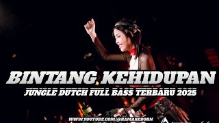 Download lagu DJ BINTANG KEHIDUPAN X BERPISAH DI UJUNG JALAN JUNGLE DUTCH FULL BASS TERBARU 2025 ( RAMA REBORN) mp3