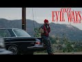 Evil Ways Freestyle