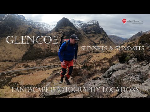 Glencoe Landscape Photography locations.....Sunsets & summits.