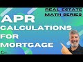 Mortgage APR or Annual Percentage Rate Calculations