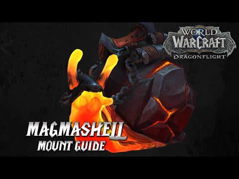 WoW: Dragonflight | Magmashell Mount Guide