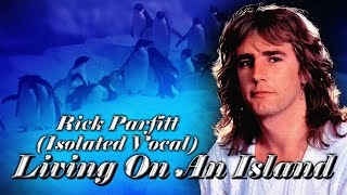 Status Quo - Living On An Island, Isolated Vocal Track