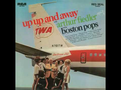 Arthur Fiedler The Boston Pops Orchestra Up Up And Away