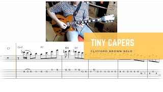 TINY CAPERS | Clifford Brown Bebop Trumpet Solo | Jazz Guitar Transcription