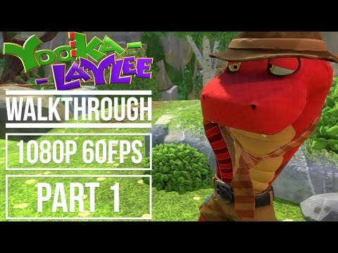 YOOKA LAYLEE Walkthrough PART 1 No Commentary Gameplay Playthrough (1080p 60fps)