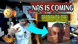 Nas is Coming   Nas (Prod  Dr  Dre) - Producer Reaction