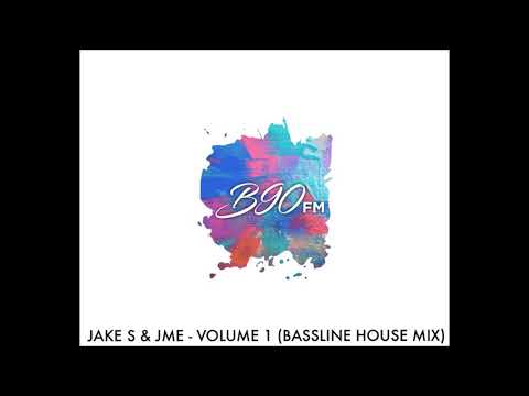 Jake S & JME - Volume 1 (Bassline House Mix)