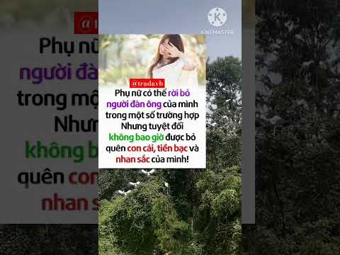 Phụ nữ có có #884#trietlycuocsong