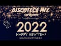 DISCOTECA MIX CAPODANNO 2022 Remix Tormentoni House Commerciale Giovanni Bartolo DJ