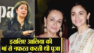 Alia Bhatts sister Pooja Bhatt reveals she used to