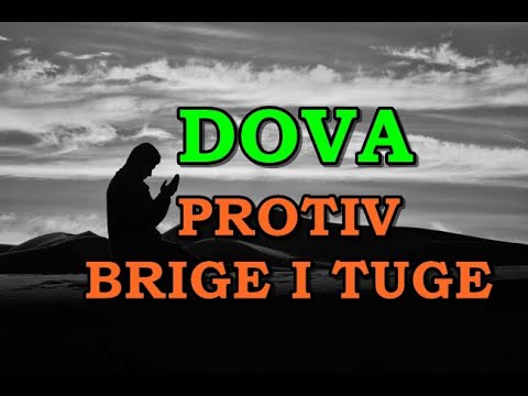 DOVA PROTIV BRIGE I TUGE
