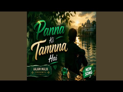 Panna Ki Tamnna Hai