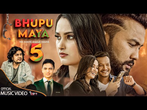 Bhupu Maya 5 - Pramod Kharel • Roshan Singh • Bikram Budhathoki • Reshma Ghimire • New Nepali Song